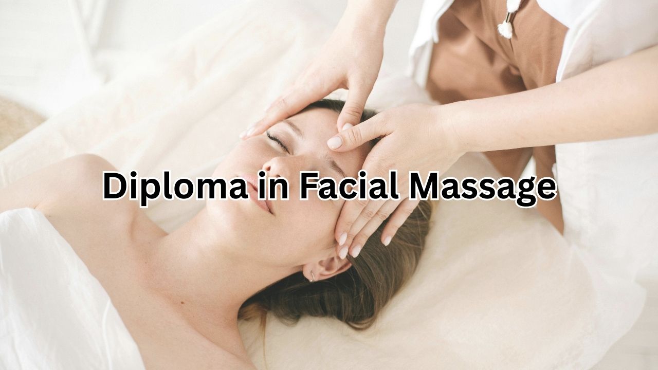 Diploma in Facial Massage